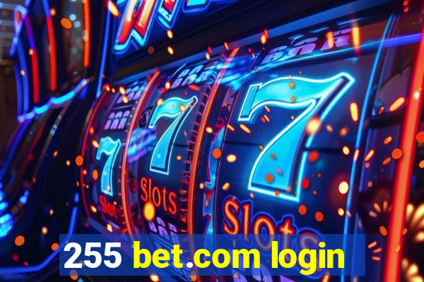 255 bet.com login